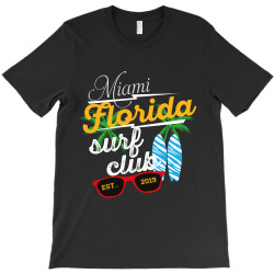 miami florida surf clup est 2019 T-Shirt | Artistshot