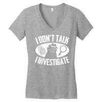 Secret Spy Private Eye Crimescene Investigator I Dont T Shirt Women's V-neck T-shirt | Artistshot