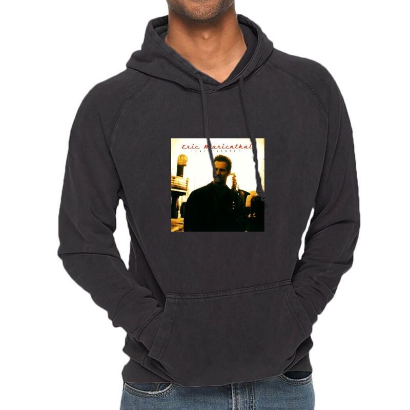 Eric Marienthal Easy Street Vintage Hoodie by dkeogh8music | Artistshot