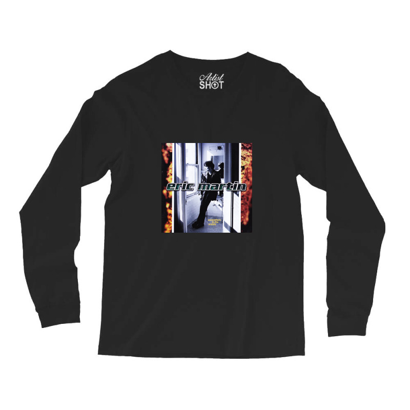 Eric Martin Poster Long Sleeve Shirts by dkeogh8music | Artistshot