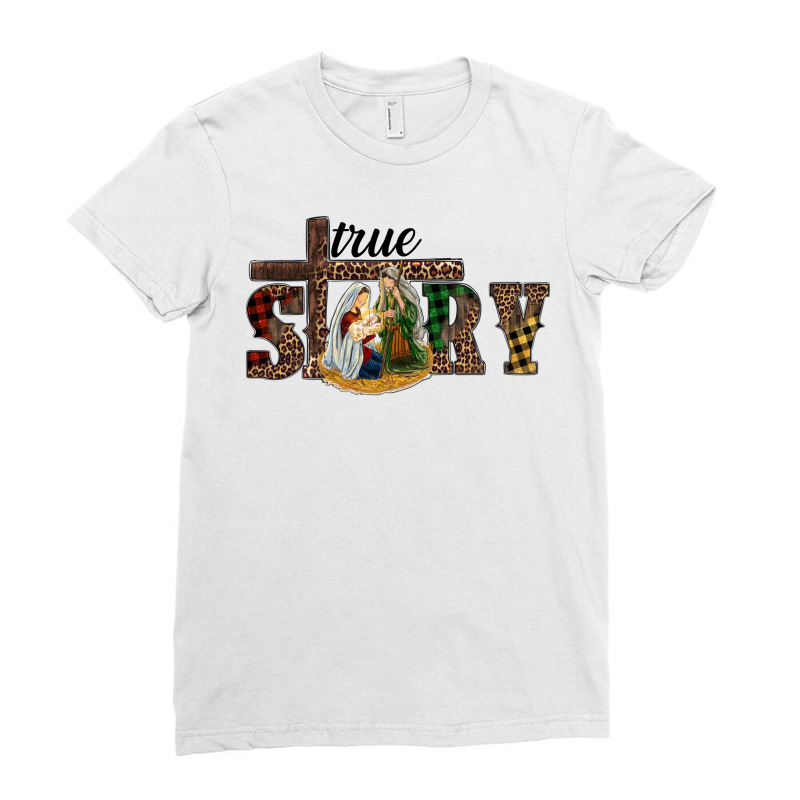 True Story Holy Family Ladies Fitted T-Shirt by RanaPortraitStore | Artistshot