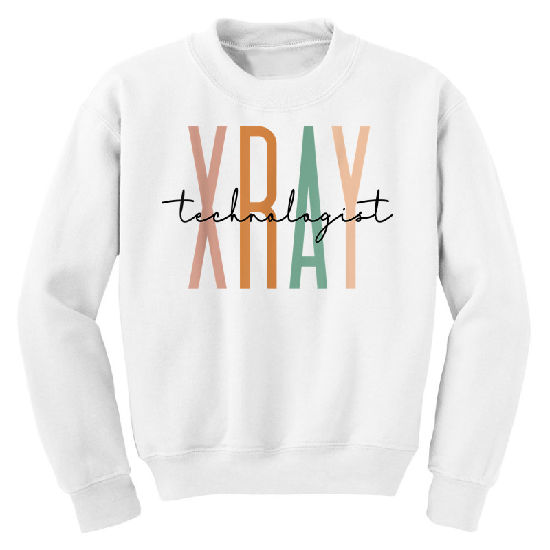 Xray Technologist Xray Tech Radiologic Technologist T Shirt Youth Sweatshirt by diles | Artistshot