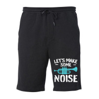 Cool Trumpet Player Saying Trumpeter I Make Some Noise Fleece Short | Artistshot