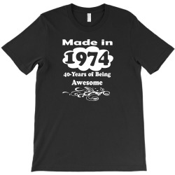 awesome 1974 limited edition T-Shirt | Artistshot