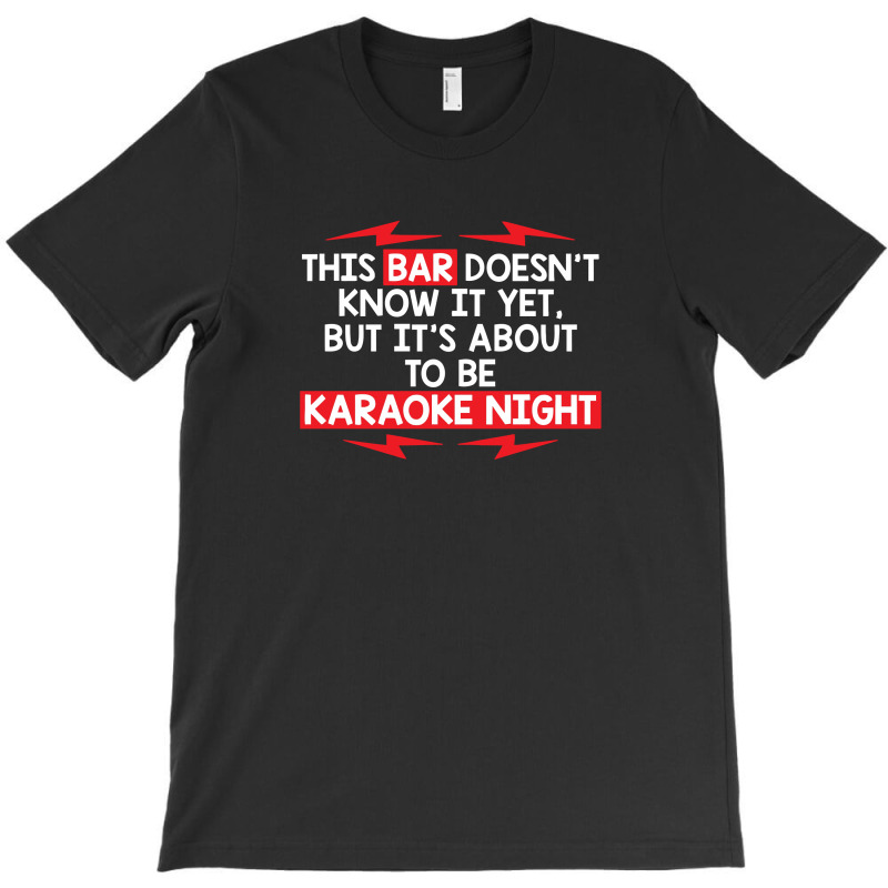 Bar Night T-shirt | Artistshot