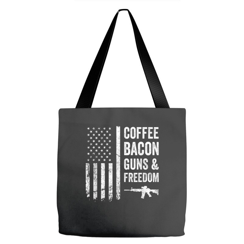 Coffee Bacon Guns And Freedom   Bbq Grill Funny Gun Usa Flag T Shirt Tote Bags | Artistshot