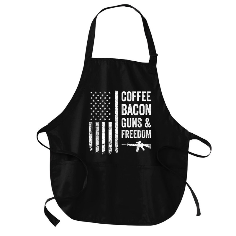 Coffee Bacon Guns And Freedom   Bbq Grill Funny Gun Usa Flag T Shirt Medium-length Apron | Artistshot