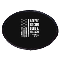 Coffee Bacon Guns And Freedom   Bbq Grill Funny Gun Usa Flag T Shirt Oval Patch | Artistshot