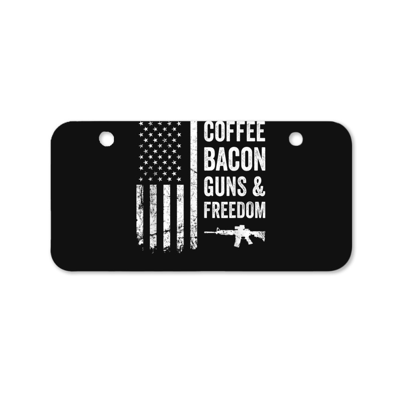 Coffee Bacon Guns And Freedom   Bbq Grill Funny Gun Usa Flag T Shirt Bicycle License Plate | Artistshot