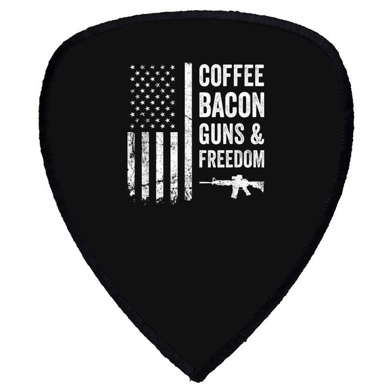 Coffee Bacon Guns And Freedom   Bbq Grill Funny Gun Usa Flag T Shirt Shield S Patch | Artistshot