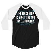 First Problem 3/4 Sleeve Shirt | Artistshot