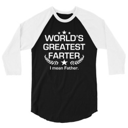 greatest farter 3/4 Sleeve Shirt | Artistshot