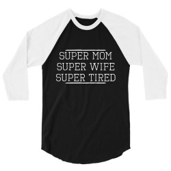 super mom 3/4 Sleeve Shirt | Artistshot