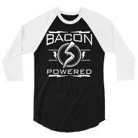 Bacon Powered 3/4 Sleeve Shirt | Artistshot