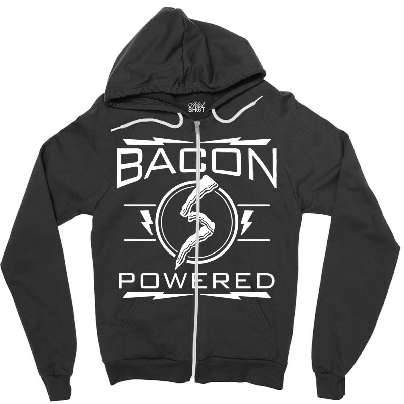 Bacon Powered Zipper Hoodie | Artistshot