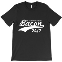 Eating Bacon T-shirt | Artistshot