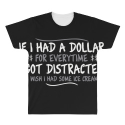 i had a dollar for everytime All Over Men's T-shirt | Artistshot