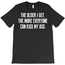 older ass T-Shirt | Artistshot