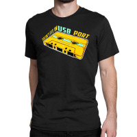 Doesn't Fit In Usb Port Classic T-shirt | Artistshot