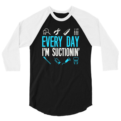 Everyday I'm Sunctioning 3/4 Sleeve Shirt Designed By Vanode Art