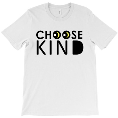 Choose Kind T-shirt Designed By Inara Orlin