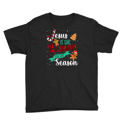 Christ Jesus Is The Reason For The Season T Sign Christmas T Shirt Youth Tee Designed By Tonytruong210