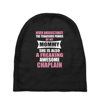 Never Underestimate Mommy Chaplain Baby Beanies | Artistshot