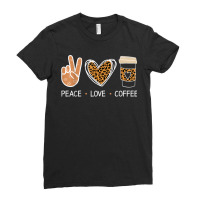 Peace Love Coffee Leopard Heart Coffee Design T Shirt Ladies Fitted T-shirt | Artistshot