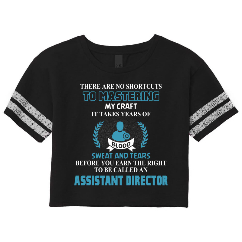 Assistant Director, No Shortcuts Scorecard Crop Tee by thanchashop | Artistshot