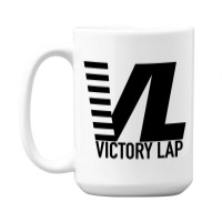 Victory Lap 15 Oz Coffee Mug | Artistshot