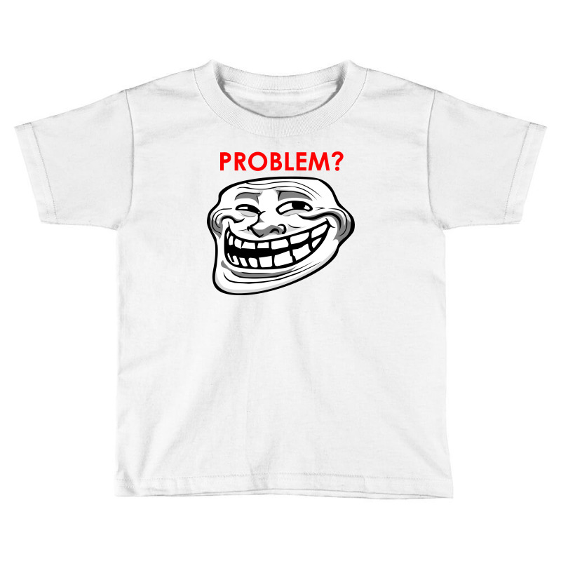 Troll Face Problem Funny T-Shirt