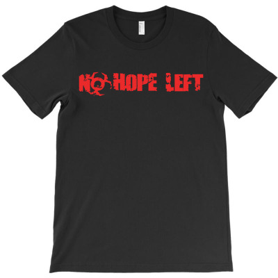 Resident Evil No Hope T-shirt Designed By Michael