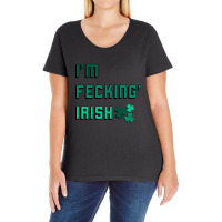 I Am Fecking Irish For Light Ladies Curvy T-shirt | Artistshot