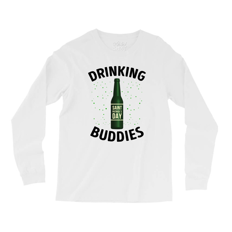 Drinking Buddies Saint Patricks Day For Light Long Sleeve Shirts by autlu2024 | Artistshot