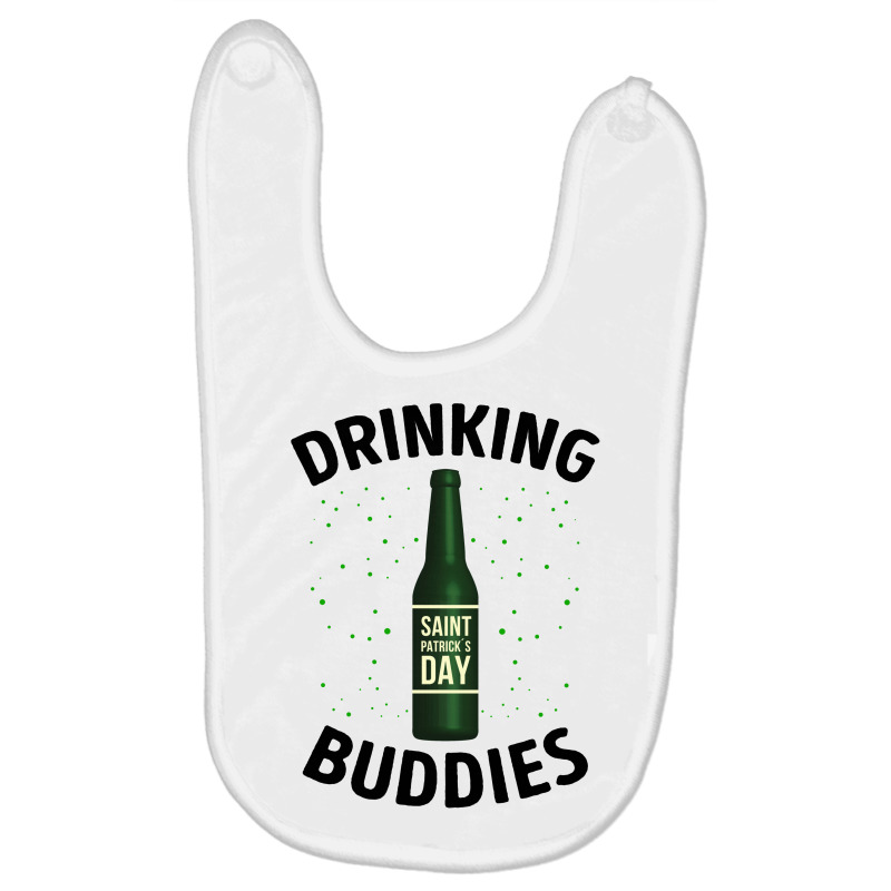 Drinking Buddies Saint Patricks Day For Light Baby Bibs by autlu2024 | Artistshot