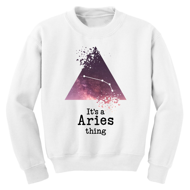 It's A Aries Thing Youth Sweatshirt by autlu2024 | Artistshot