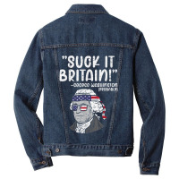 Suck It Britain George Washington Fun 4th Of July President Men Denim Jacket | Artistshot