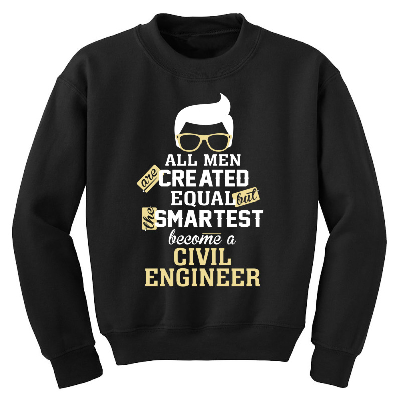 Men Become A Civil Engineer Youth Sweatshirt by thanchashop | Artistshot