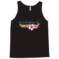 It Is Well With My Soul For Dark Tank Top | Artistshot