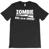 Zombie Response Team T-shirt | Artistshot