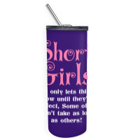 Short Girls God Only Lets Things Grow Up Skinny Tumbler | Artistshot