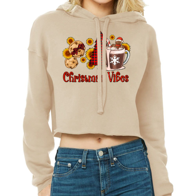 Christmas Vibes Cookies And Hot Cocoa Cropped Hoodie | Artistshot