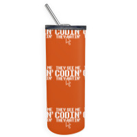 They See Me Codin' They Hatin' Skinny Tumbler | Artistshot