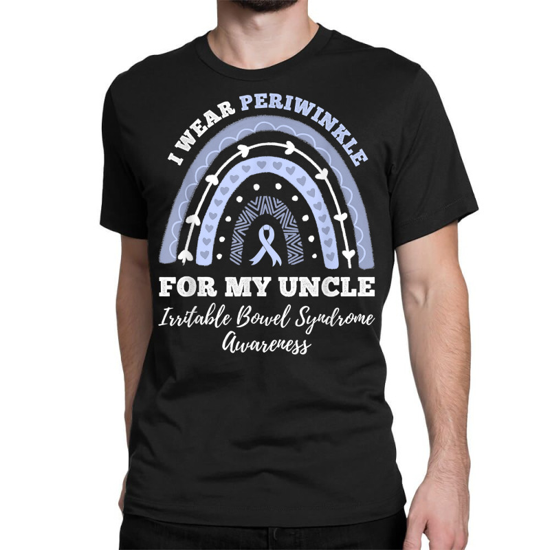 I Wear Periwinkle For My Uncle Ibs Irritable Bowel Syndrome T Shirt Classic T-shirt by graftmshindeatw | Artistshot