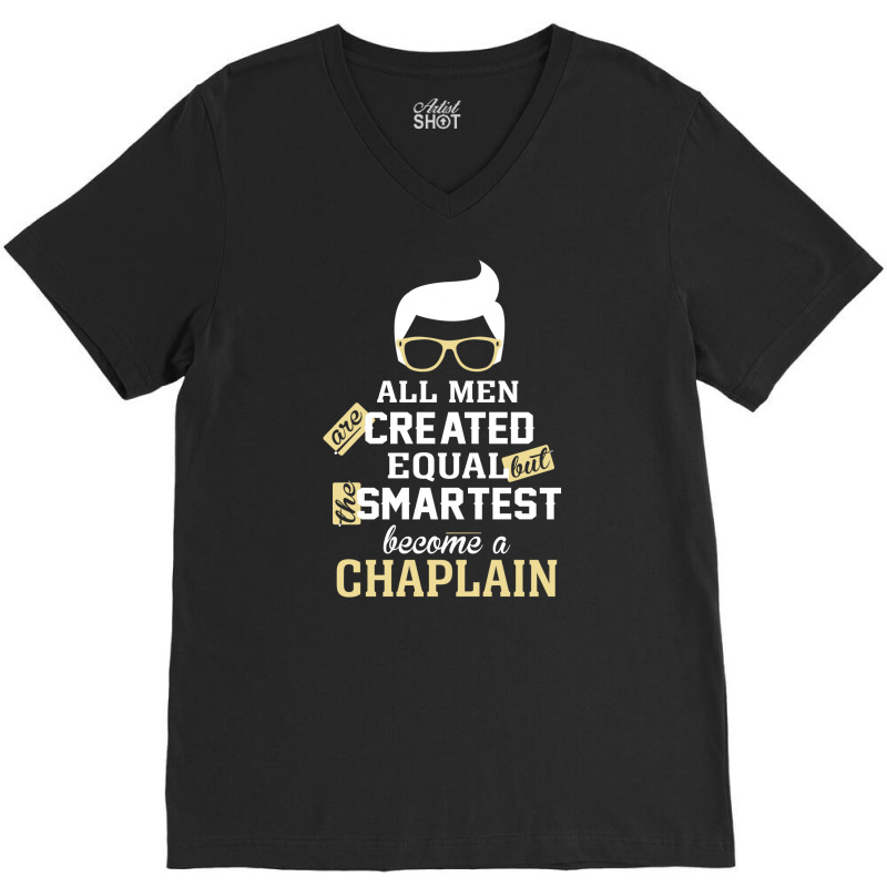 Men Become A Chaplain V-Neck Tee by thanchashop | Artistshot