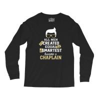 Men Become A Chaplain Long Sleeve Shirts | Artistshot