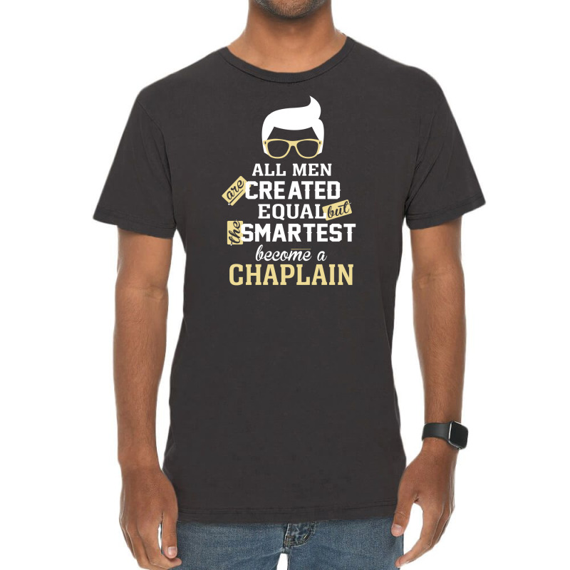 Men Become A Chaplain Vintage T-Shirt by thanchashop | Artistshot