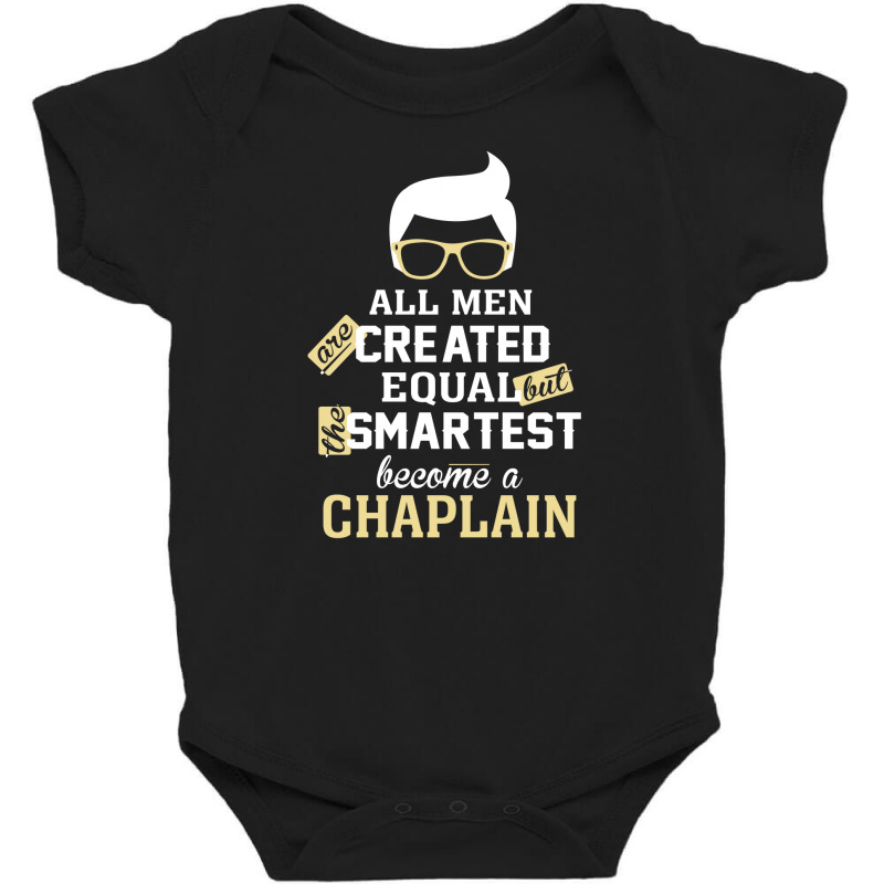 Men Become A Chaplain Baby Bodysuit by thanchashop | Artistshot