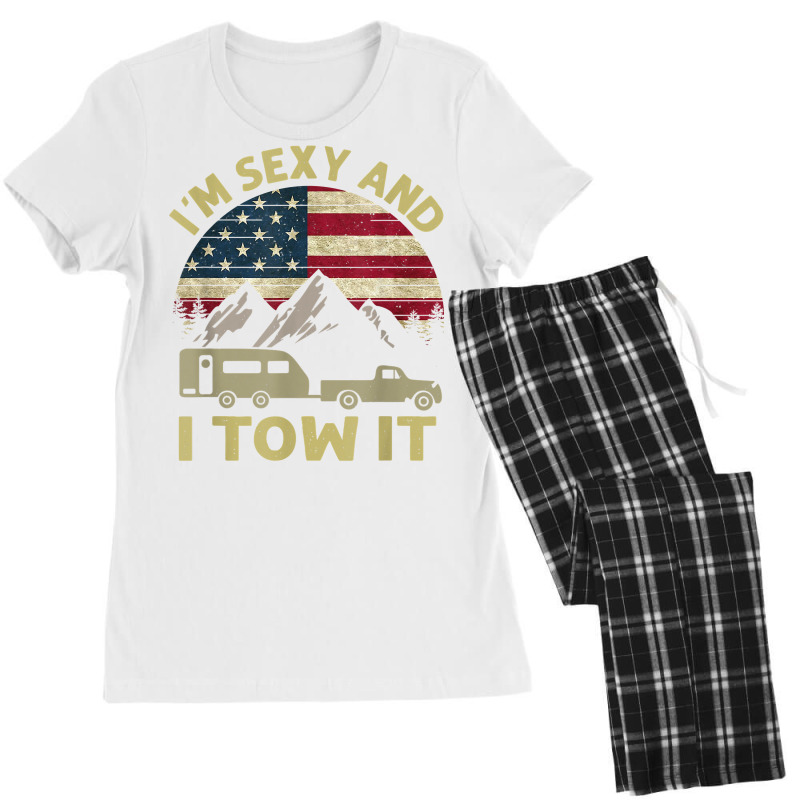 I'm Sexy And I Tow It Funny Caravan Camping Rv Trailer Tee T Shirt Women's Pajamas Set by sabadmscoastlw | Artistshot