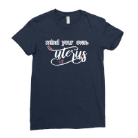 Mind Your Own Uterus For Dark Ladies Fitted T-shirt | Artistshot